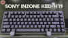 Sony INZONE KBD-H75 Review