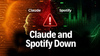 ভারত সহ বিশ্বের বিভিন্ন জায়গায় Claude AI এবং Spotify প্ল্যাটফর্ম ডাউন