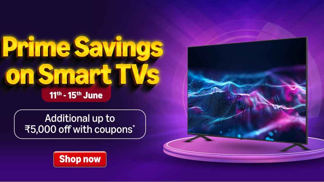 Amazon Prime Saving: TV யில் மெகா அதிரடி ஆபர் ரூ,5000 வரை டிஸ்கவுண்ட் வெறும் ரூ,8,990 யில் ஆளுக்கு ஒரு TV வாங்கலாம்