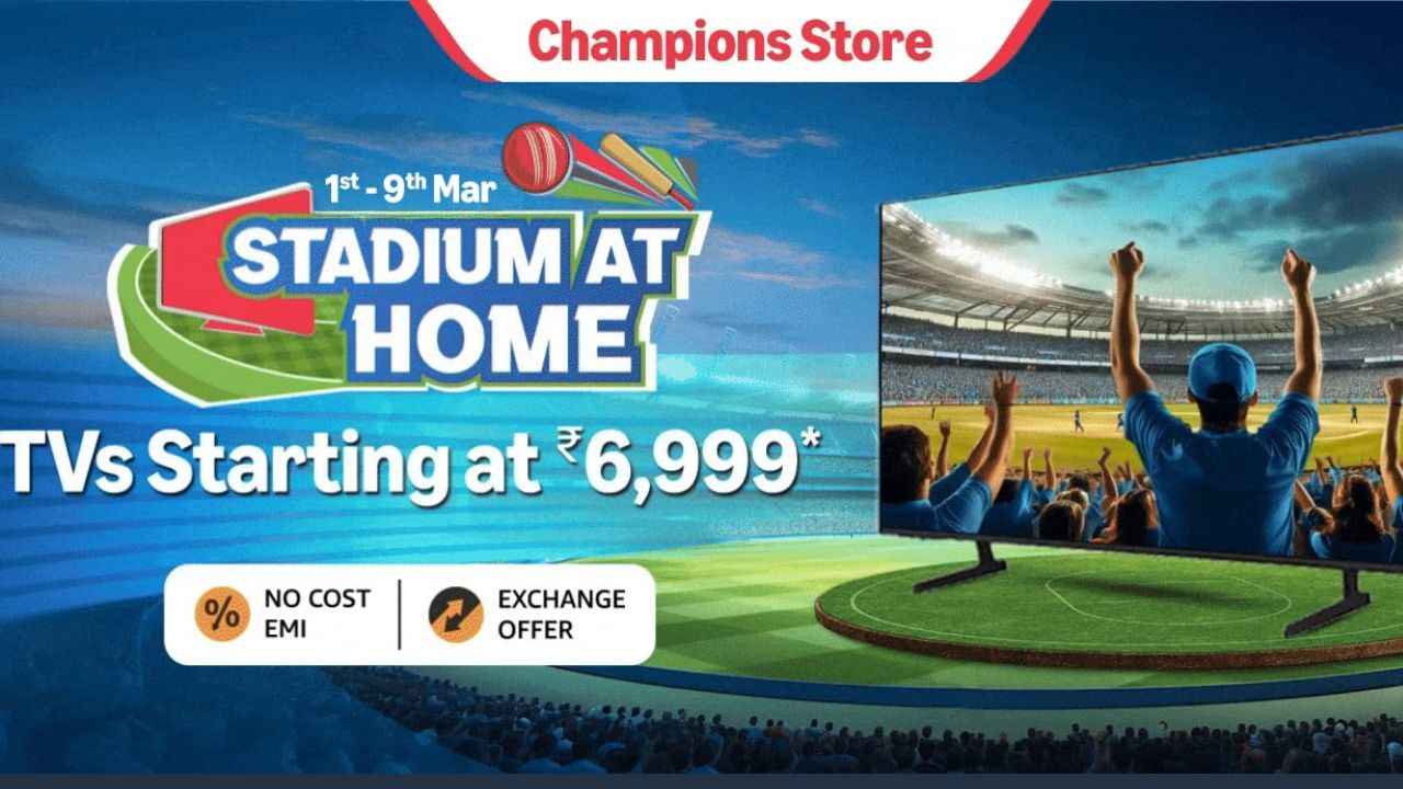 Amazon Champions Store Sale: மீண்டும் வந்தாச்சு ஆபர் விலையில் TV வாங்கி கிரிகெட் மேட்ச் குடும்பத்துடன் ஜாலிய என்ஜாய் பண்ணுங்க