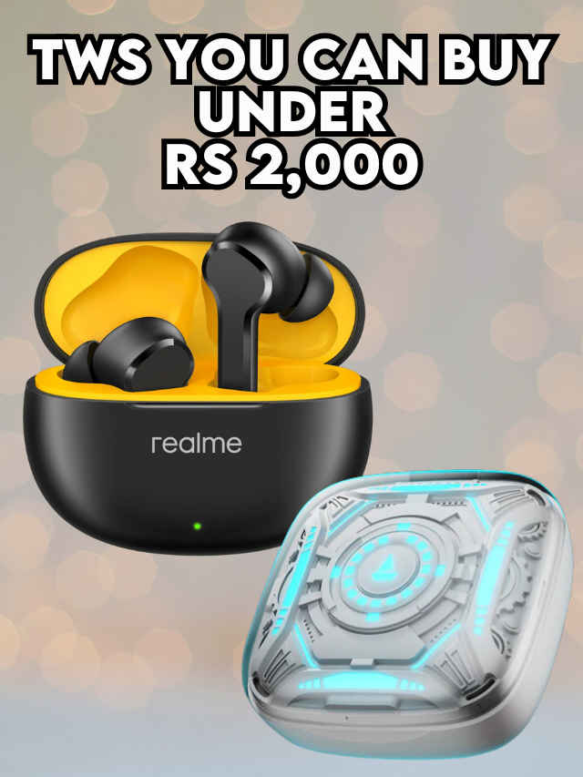 TWS you can buy under Rs 2,000 (1)