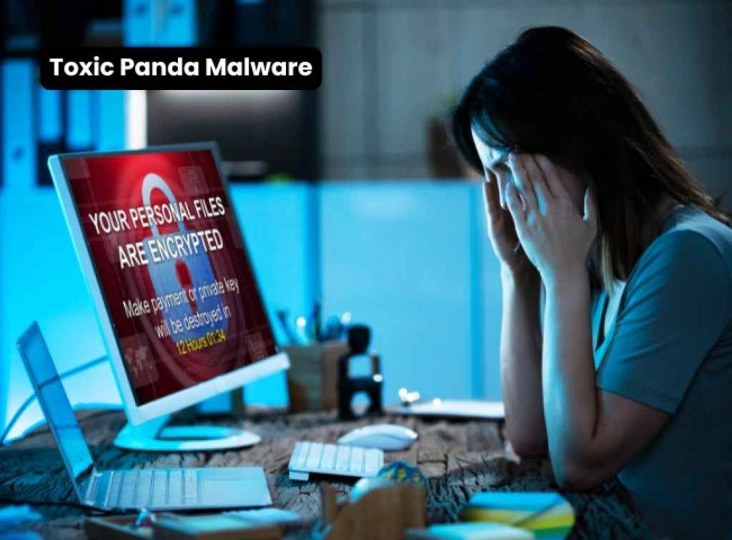 Toxic Panda Malware