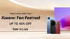 Xiaomi Fan Festival 2026: Get big discounts on Xiaomi 17, Redmi Note 15 series and more