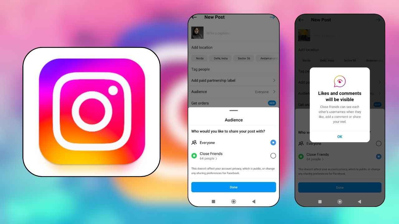 Instagram now lets you share feed posts & Reels with only ‘Close Friends’: Here’s how