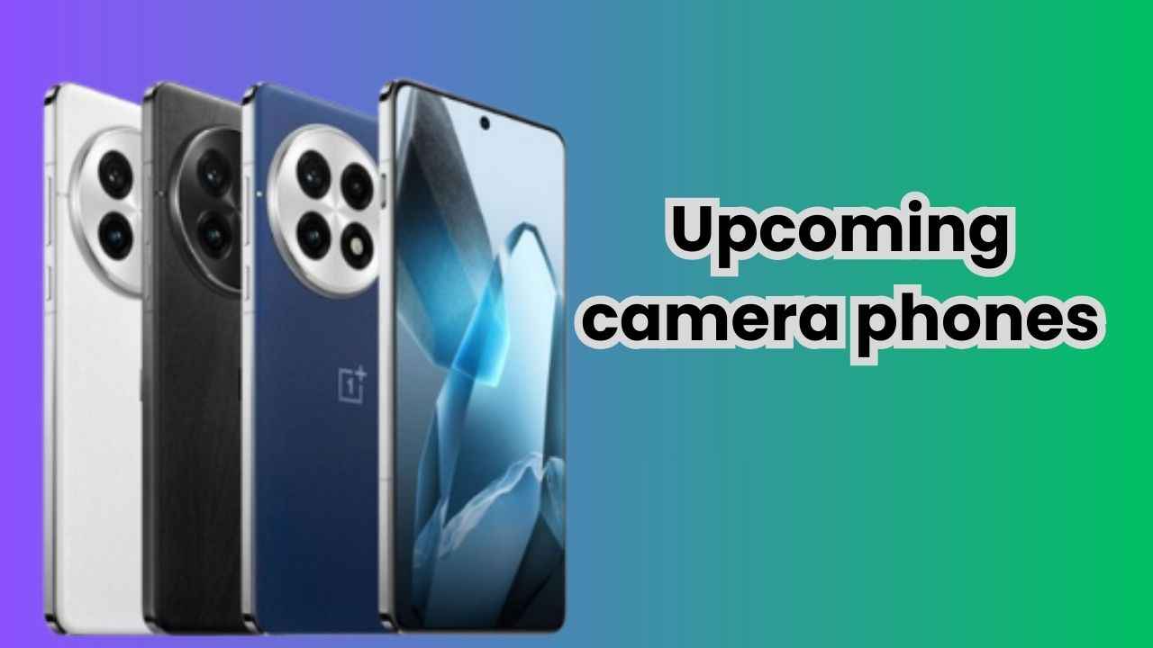 Upcoming camera phones: ஜனவரி 2025 யில் அறிமுகமாக இருக்கும் பெஸ்ட் கேமரா போன்