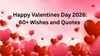 Valentines Day 2026 wishes and quotes: 60+ beautiful messages to share with your life partner