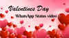 Valentines Day 2026 WhatsApp Status video: Download short videos to share on Instagram, Facebook and more