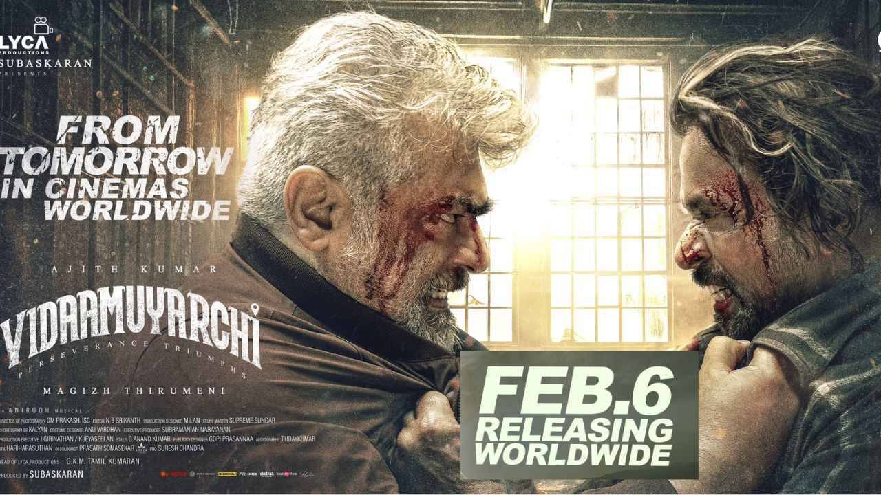 விடாமுயற்சசி நாளை தியேட்டரில் பட்டய கிளப்ப தயார், உலகேங்கில் ப்ரீபுக்கிங்கில் அசுர சாதனை