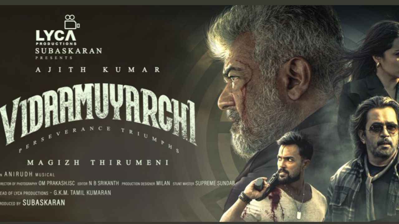 தல அஜித் நடிக்கும் விடாமுயற்ச்சி OTT யில் கலக்க வருகிறது எப்போன்னு தெரியுமா