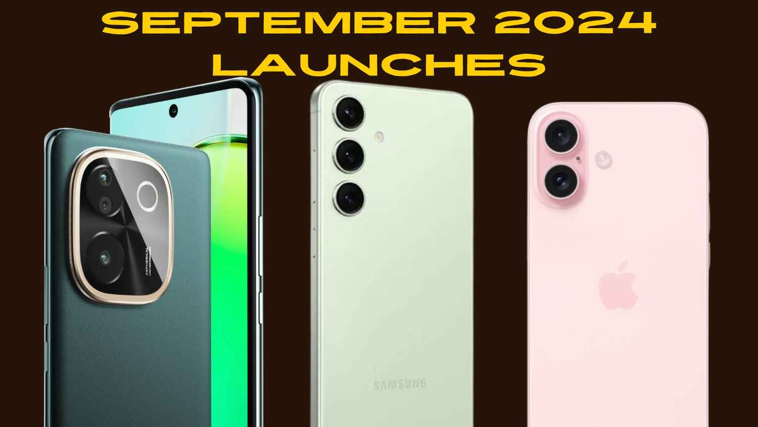 iPhone 16, Samsung Galaxy S24 FE and more: Upcoming smartphones in September 2024