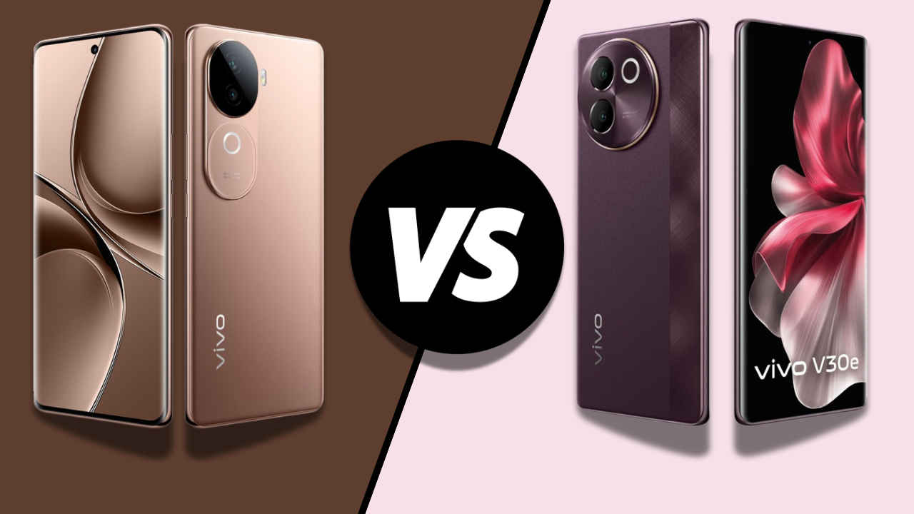 Vivo V40e VS Vivo V30e: एक ही कंपनी के दो फोन्स एक दूसरे से कितने अलग, आपके लिए कौन सा बेस्ट? चेक करें