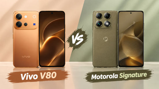 Vivo V80 vs Motorola Signature: डिज़ाइन, कैमरा, बैटरी, कीमत और अन्य की तुलना