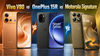 Vivo V80 vs OnePlus 15R vs Motorola Signature: From price to specs everything compared