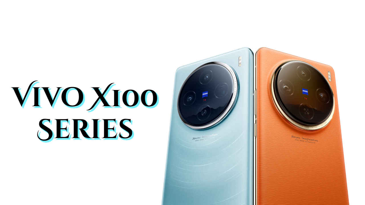 Vivo X100 Series: Awesome Camera और 16GB RAM के साथ लॉन्च हुए दो प्रीमियम फोन, Sale इस दिन से शुरू