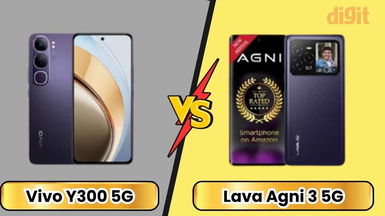 Vivo Y300 5G vs Lava Agni 3 5G: விலை,அம்சம் இவை அனைத்திலும் எது பெஸ்ட்?