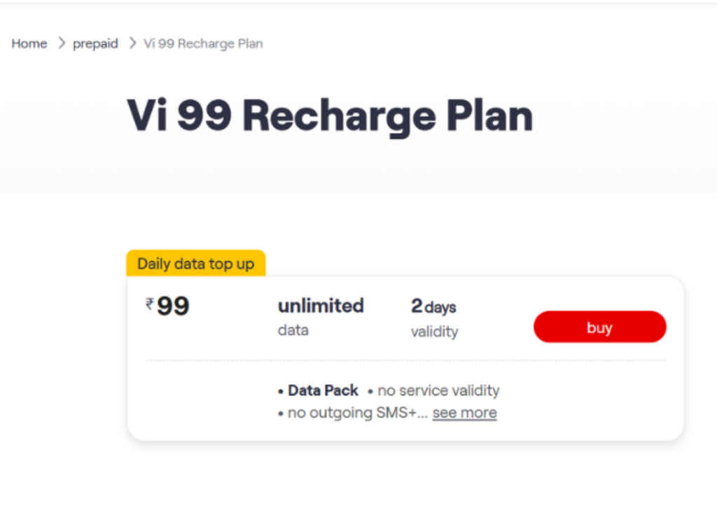 Vodafone Idea Vi Rs 99 Recharge Plan offer Unlimited Data Now