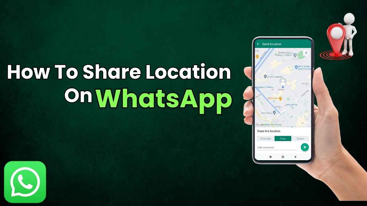 How to share location on WhatsApp: Step-by-step guide