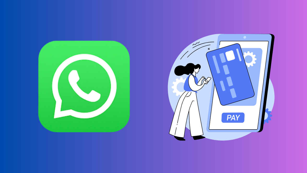 How to send or receive money using WhatsApp: Step-by-step guide for Android & iOS