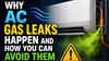 Why AC gas leaks happen and how you can avoid them