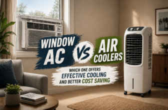 Window AC vs Air Coolers Which one offers effective cooling and better cost saving