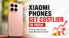 Xiaomi 17T, Redmi Note 15, Redmi 15C and others are now costlier by up to Rs 5,000 in India: Check new prices here