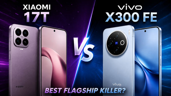 Xiaomi 17T vs Vivo X300 FE: ডিসপ্লে, প্রসেসর, ক্যামেরা এবং ব্যাটারি ফিচারে কোন ফোনটি এগিয়ে, দেখুন তুলনা