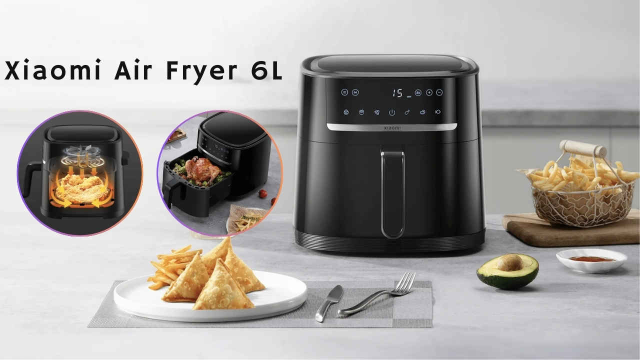 Xiaomi Air Fryer 6L: ఎక్కువ కెపాసిటీతో కొత్త ఎయిర్ ఫ్రైయర్ లాంచ్ చేసిన షియోమీ.!