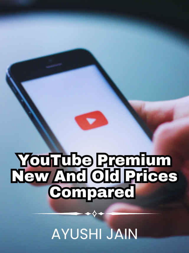 YouTube Premium new vs old plans Prices compared (6)