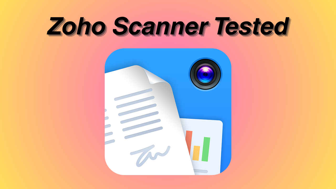 Zoho Scanner app: OCR and multi-language support tested