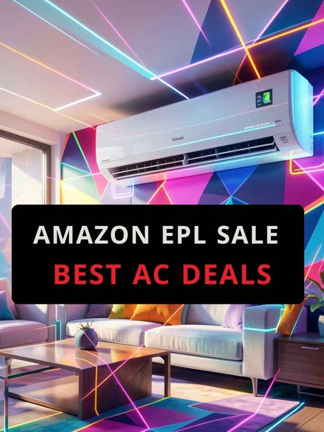 Amazon EPL Sale 2026 AC Offers, Best Air Conditioners under 45000 India, Amazon Electronics Premier League Deals Malayalam