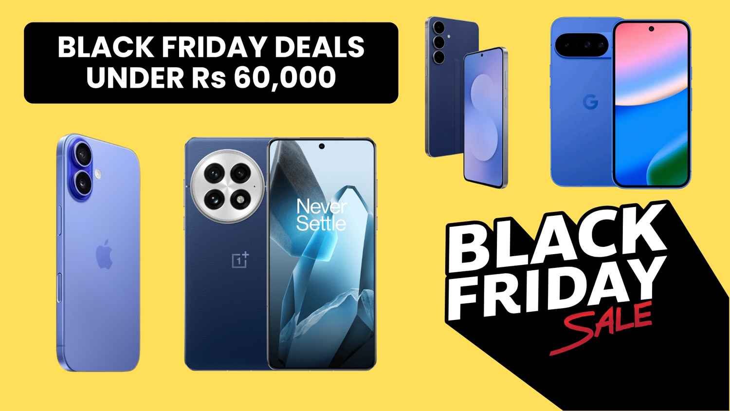 Best Black Friday sale deals on phones under Rs 60,000