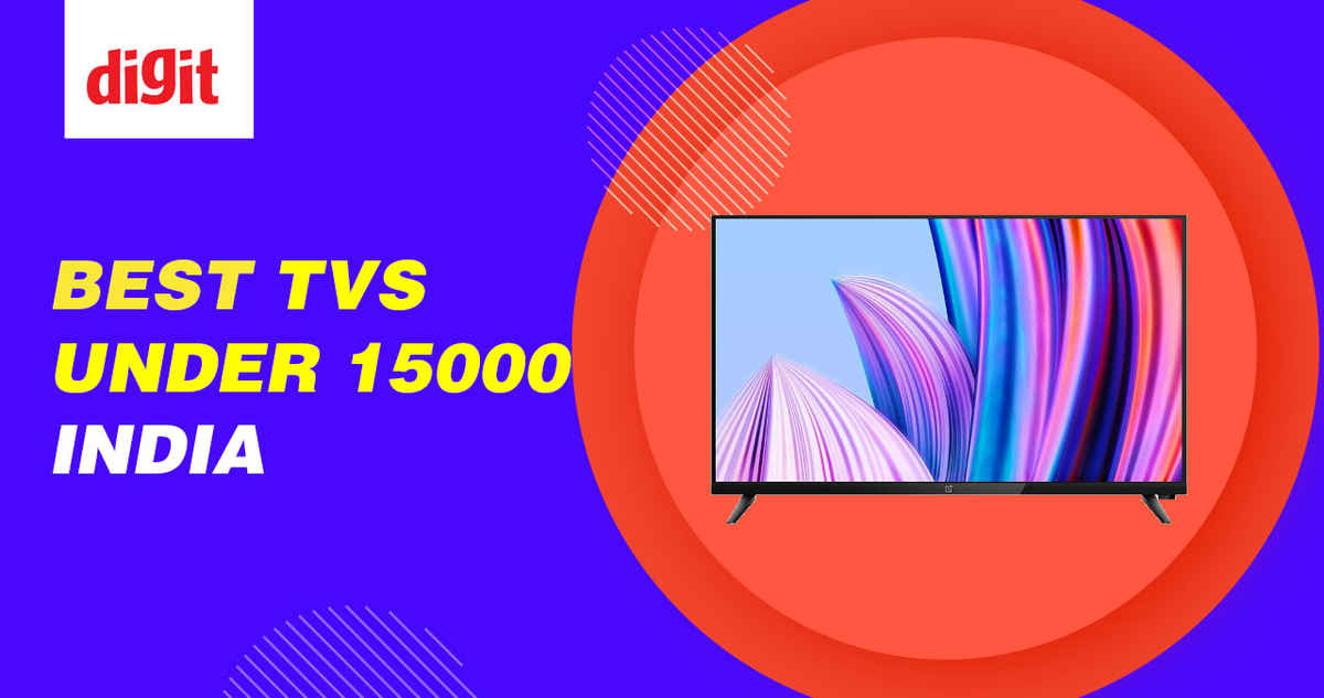 Best TVs under ₹15,000 India