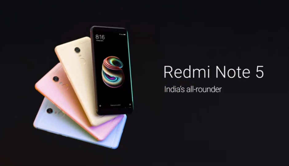 Xiaomi Redmi Note 5 launched in India starting at Rs 9,999, will be available as Flipkart exclusive