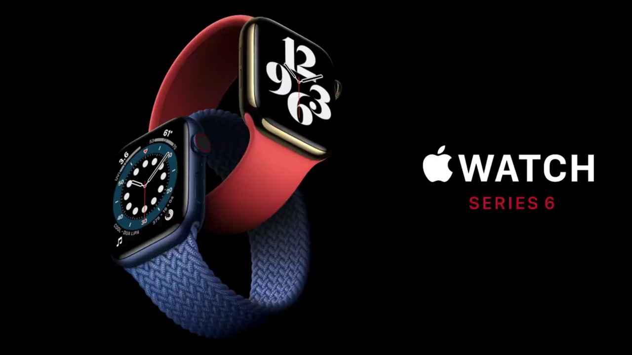 Apple Watch Series 6 with blood oxygen sensor launched: price, features and availability
