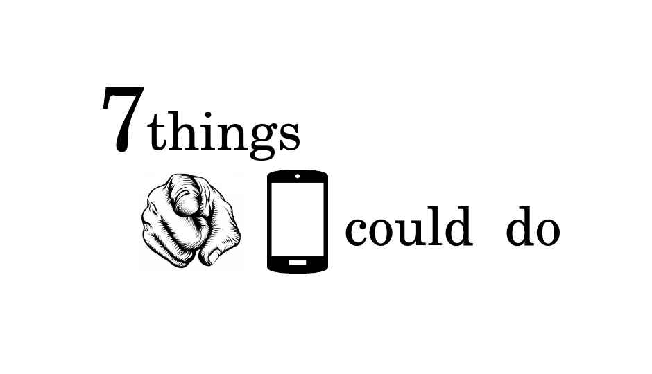 7 things you didn’t know your smartphone could do