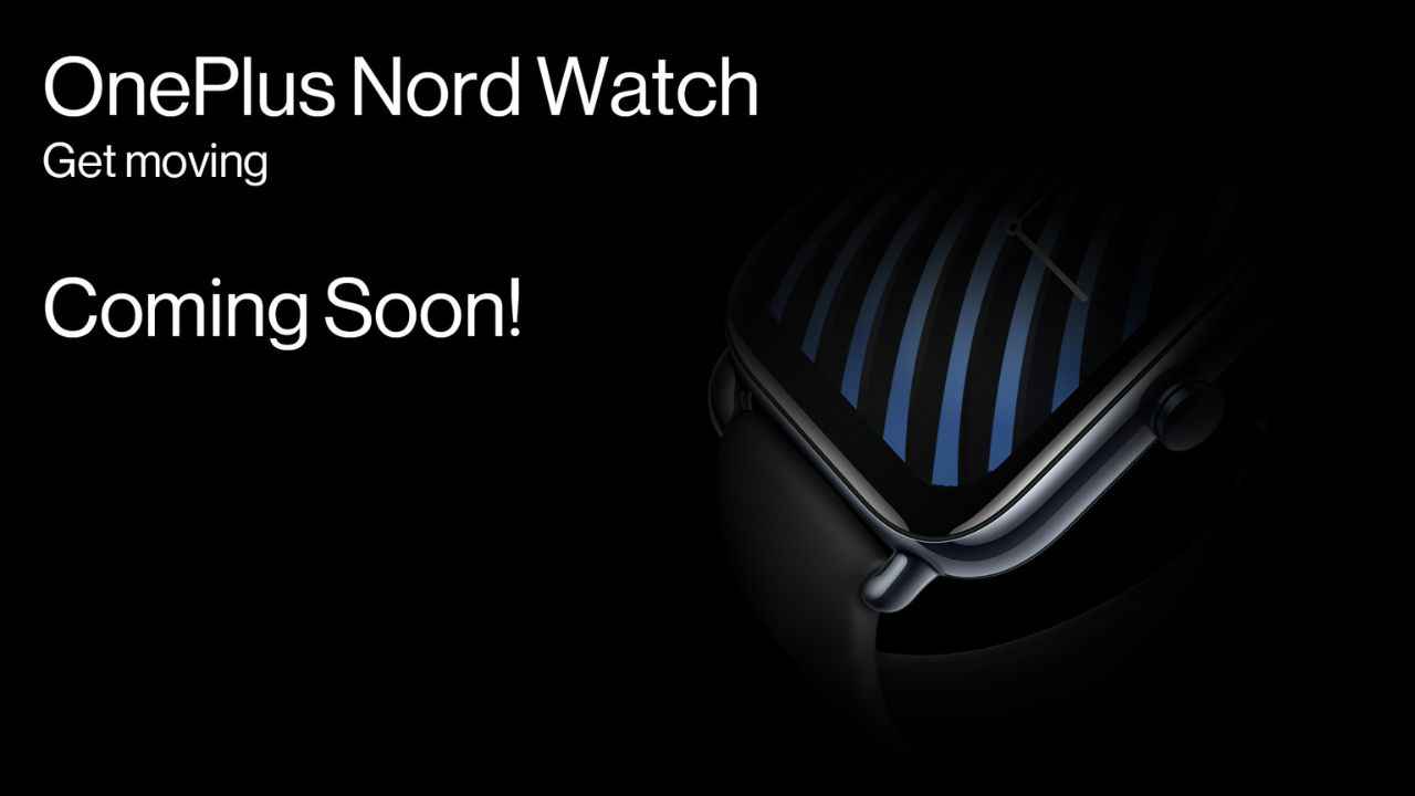 OnePlus Nord Watch has been officially teased: Here are its prospects in the wearable market