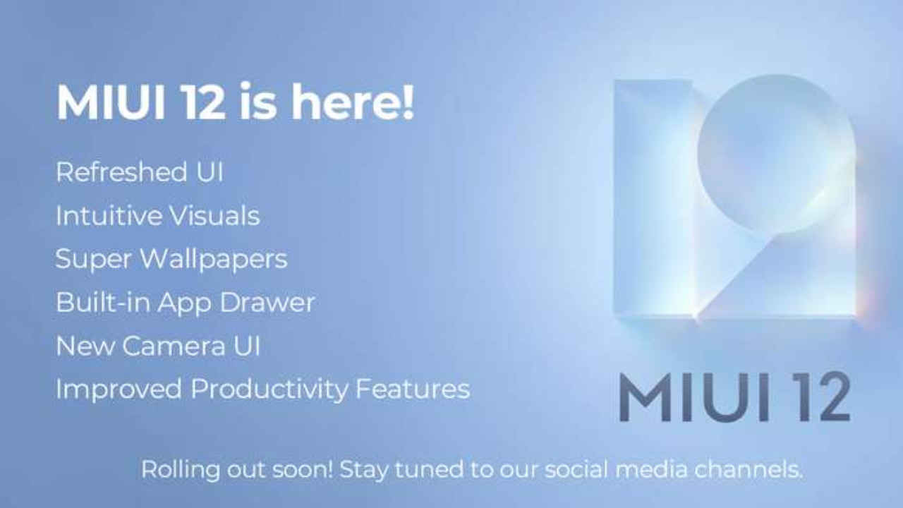 MIUI 12 starts rolling out in India: Everything you need to know