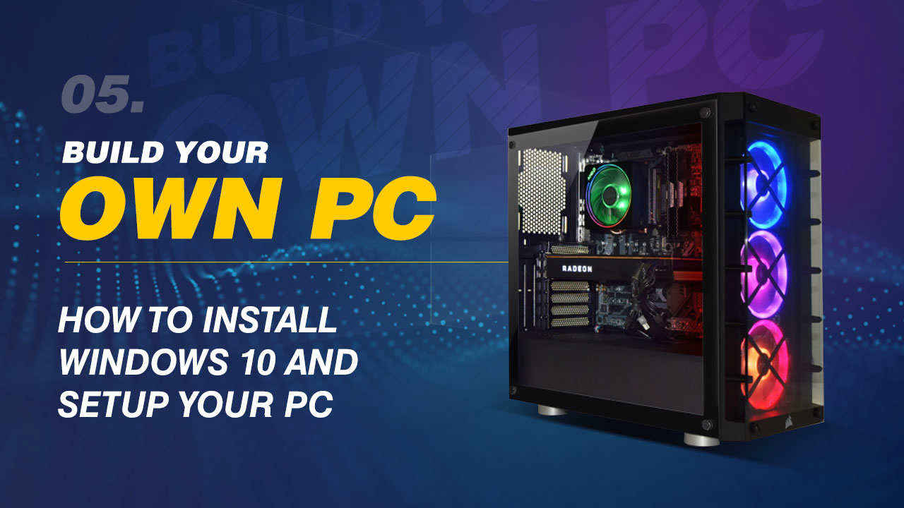 Build Your Own PC: How to install Windows 12 and setup your PC  Digit