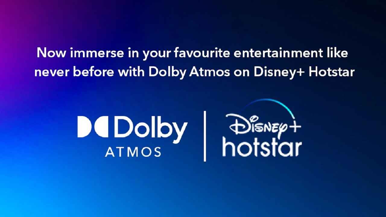 Disney+ Hotstar and Dolby Laboratories bring Dolby Atmos immersive audio for its users on the Disney+ Hotstar app