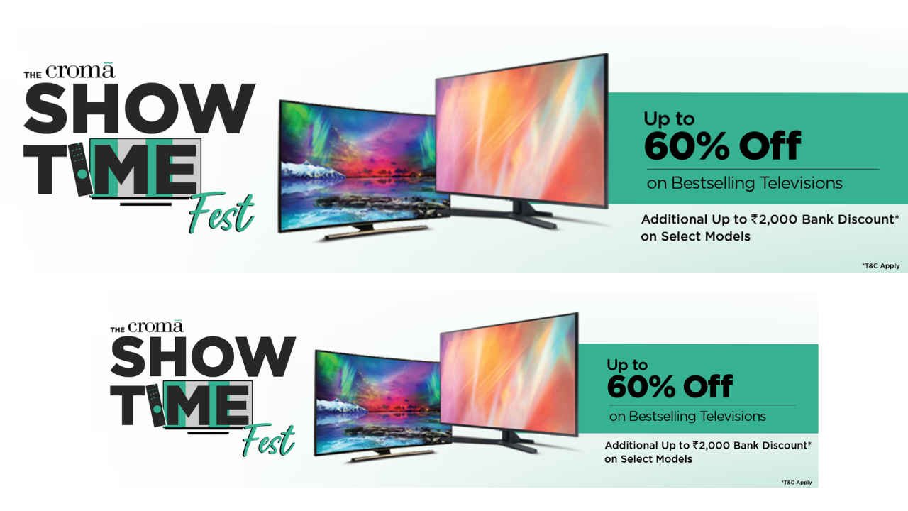 Croma’s Showtime Fest sale: Here are 6 TVs with great discounts