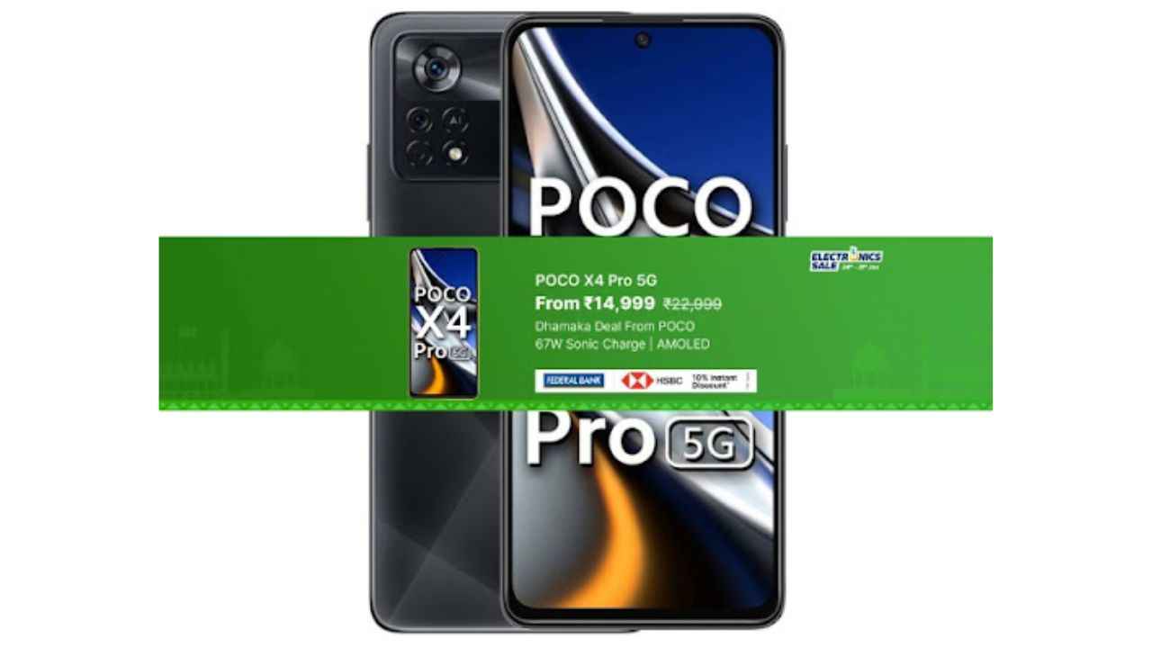 The Poco X4 Pro 5G is available for ₹14,999 on Flipkart’s Dhamaka Deal