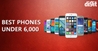 6,000 रुपए के बजट में सबसे अच्छे 4जी स्मार्टफोन