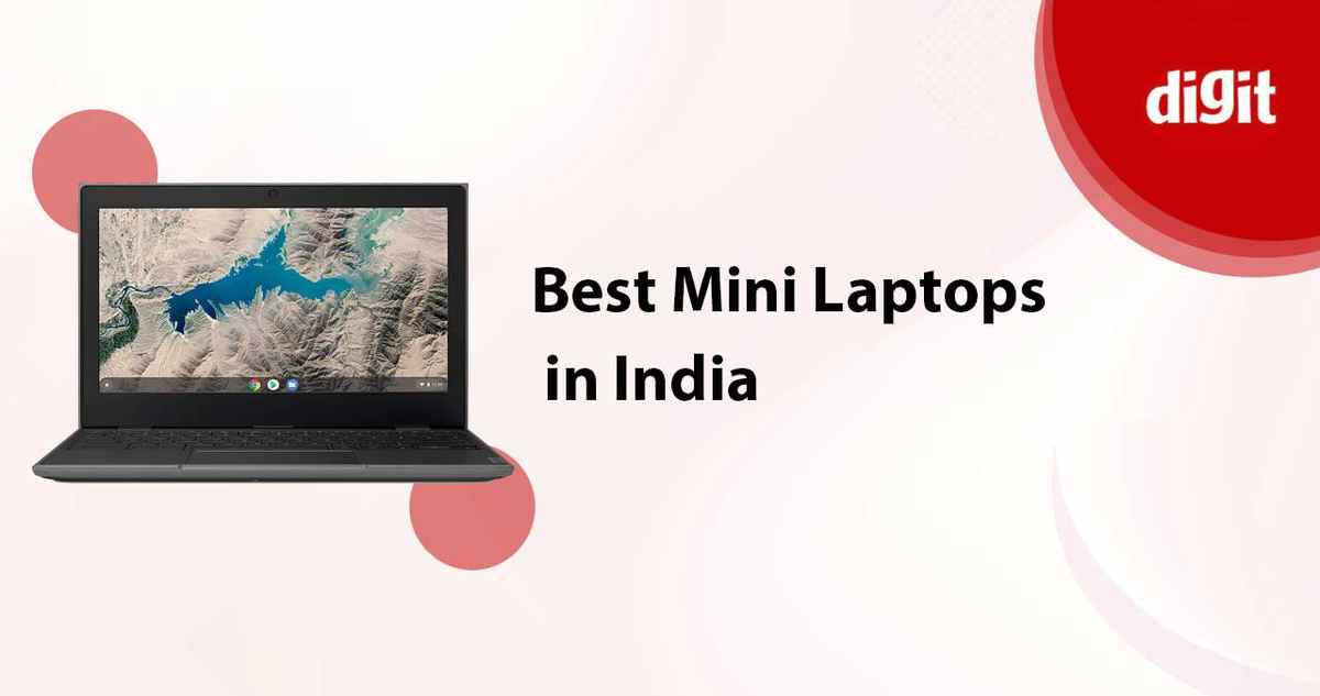 Best Mini Laptops in India Digit.in