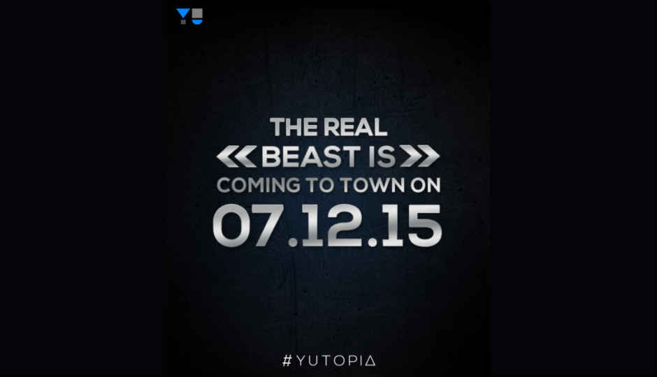 Yu Yutopia with 4GB RAM to launch on December 7