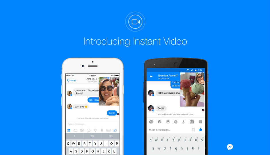 Facebook introduces Instant Video in Messenger to let users share live videos