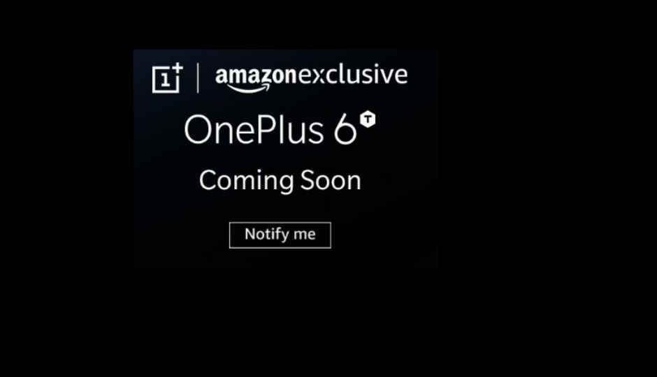 OnePlus 6T র লঞ্চ টিজার পেজ অ্যামাজনে লাইভ হল