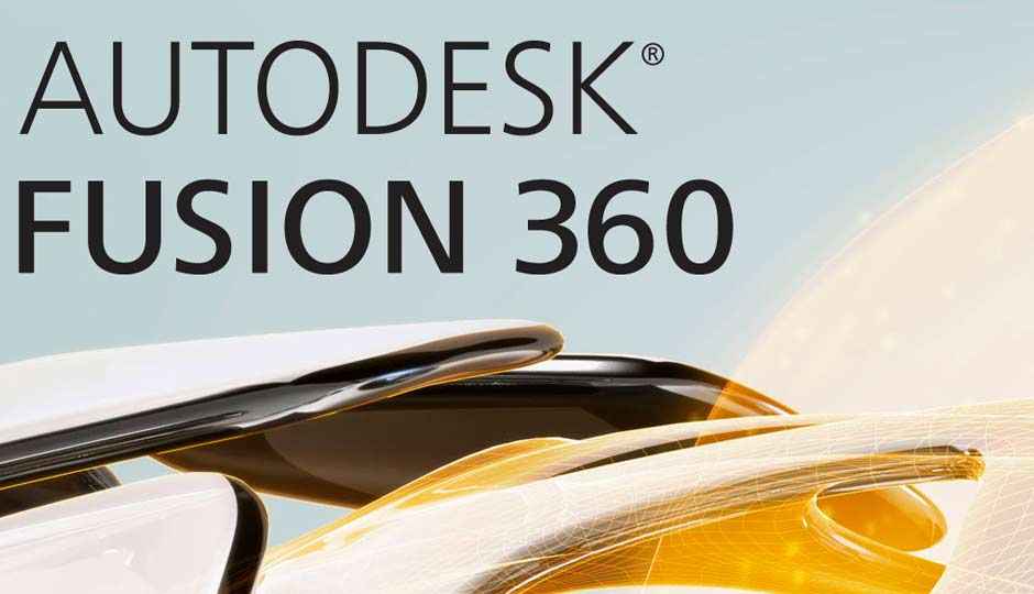 Fusion 360 for MSMEs in MOU between Autodesk and Govt. Of Maharashtra