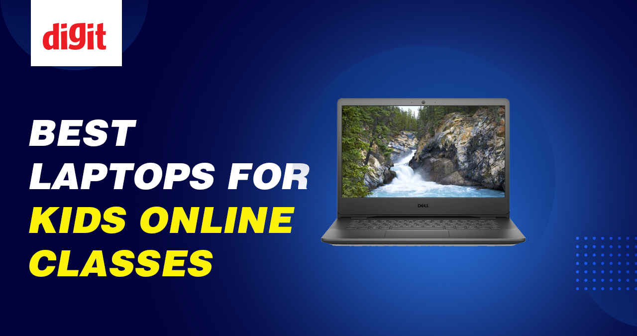 Best Laptops for Kids Online Classes