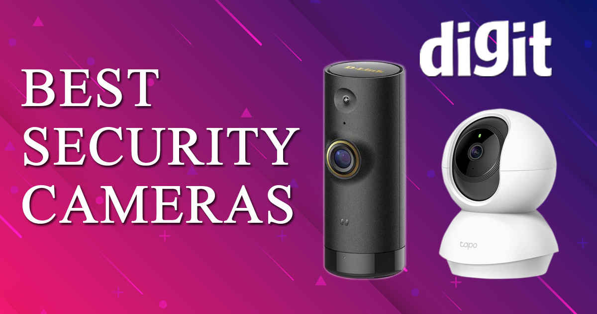 Best CCTV Cameras for Home Security (23 July 2022) - Digit.in