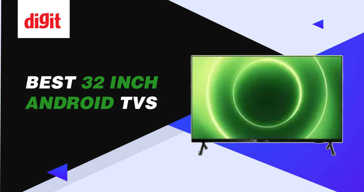 Best 32 inch Android TVs